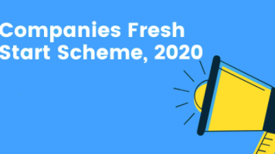Companies Fresh Start Scheme 2020 – Salient Features